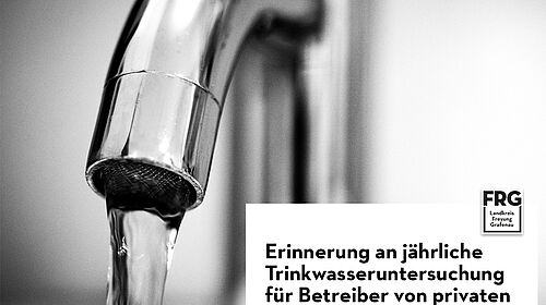 Jährliche Trinkwasseruntersuchung für Betreiber von privaten Wasserversorgungsanlagen